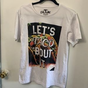 Culture white shirts “let’s taco bout it” size small
